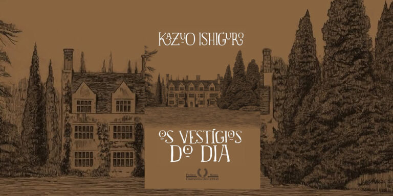 Resenha do livro: Os Vestígios do Dia - Kazuo Ishiguro