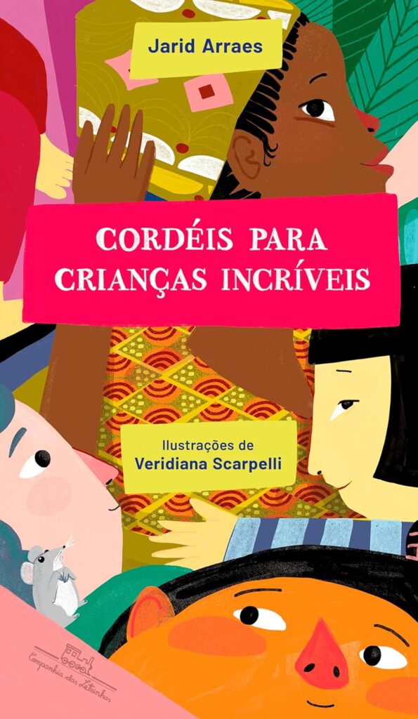 Cordéis para crianças incríveis